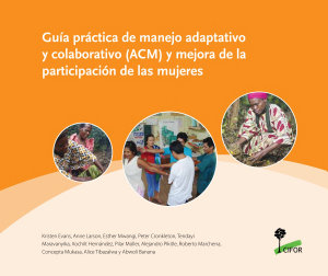 Icon image GuÃ­a prÃ¡ctica de manejo adaptativo y colaborativo (ACM) y mejora de la participaciÃ³n de las mujeres