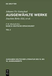Icon image Deutsche Sprachkunst. Zweiter Teil