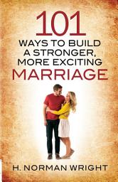 Icon image 101 Ways to Build a Stronger, More Exciting Marriage