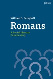 Icon image Romans: A Social Identity Commentary