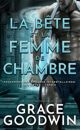 Icon image La Bête et la Femme de Chambre