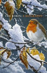 Icon image The Robin: The perfect gift for bird lovers