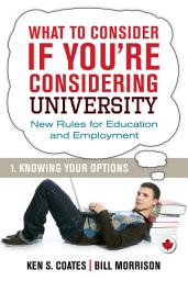 Icon image What To Consider if You're Considering University — Knowing Your Options