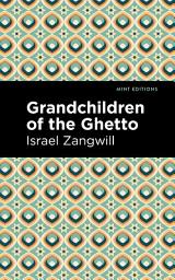 Icon image Grandchildren of the Ghetto