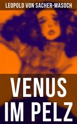 Icon image Venus im Pelz: Ein Erotik und BDSM Klassiker