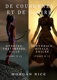 Icon image De Couronnes et de Gloire (Tomes 6 et 7)