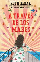 Icon image A través de los mares / Across So Many Seas