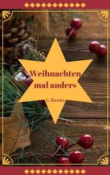 Icon image Weihnachten mal anders: Gay Romance