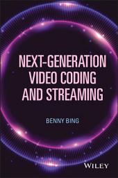 Icon image Next-Generation Video Coding and Streaming