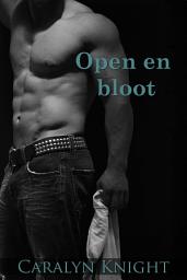 Icon image Open en bloot: een erotische fantasie