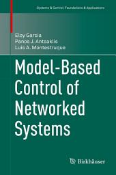 Icon image Model-Based Control of Networked Systems