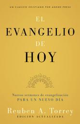Icon image El evangelio de hoy: Nuevos sermones de evangelización para un nuevo día