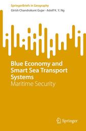 Icon image Blue Economy and Smart Sea Transport Systems: Maritime Security