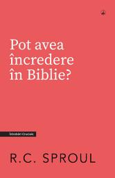 Icon image Pot avea încredere în Biblie?