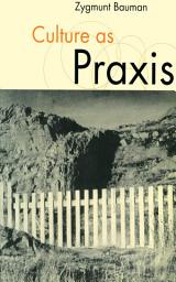 Icon image Culture as Praxis
