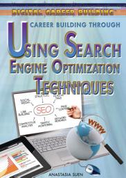 Icon image Career Building Through Using Search Engine Optimization Techniques