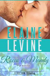 Icon image Rocco and Mandy: A Red Team Wedding Novella