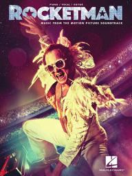 Icon image Rocketman Songbook: Music from the Motion Picture Soundtrack