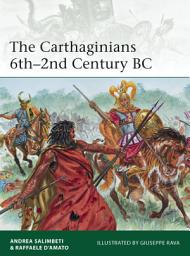 Icon image The Carthaginians 6th2nd Century BC