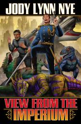 Icon image View from the Imperium: Volume 1