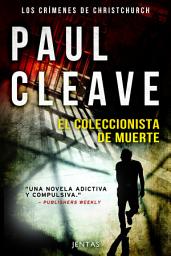 Icon image El coleccionista de muerte: Thriller policiaco, misterio y suspense