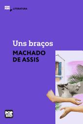 Icon image Uns braços: Literatura