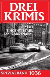 Icon image Drei Krimis Spezialband 1036