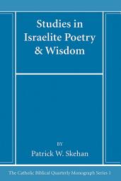 Icon image Studies in Israelite Poetry & Wisdom