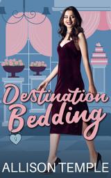 Icon image Destination Bedding: A Sapphic Bridesmaid Romcom