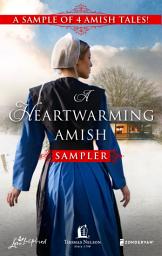 Icon image A Heartwarming Amish Sampler: An Anthology