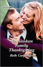 Icon image An Alaskan Family Thanksgiving: A Clean Romance