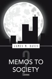 Icon image Memos to Society 2: Listen