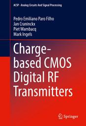 Icon image Charge-based CMOS Digital RF Transmitters