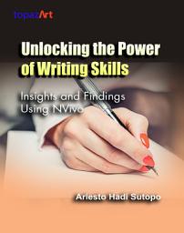 Icon image Unlocking the power of writing skills: insights and findings using Nvivo