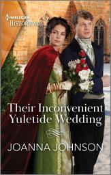 Icon image Their Inconvenient Yuletide Wedding