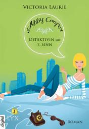 Icon image Abby Cooper - Detektivin mit siebtem Sinn