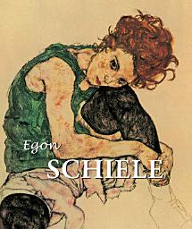 Icon image Egon Schiele: Eros et expressionnisme