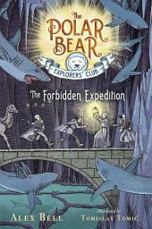 Icon image The Forbidden Expedition