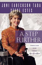 Icon image A Step Further: Growing Closer to God Through Hurt and Hardship