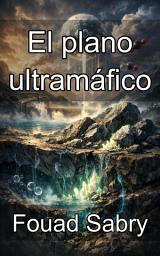 Icon image El plano ultramáfico: Fundamentos mineralógicos para el secuestro de carbono y la petrología reactiva