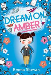 Icon image Dream on, Amber
