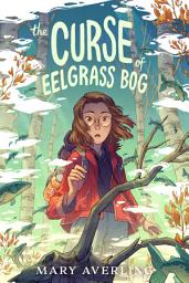 Icon image The Curse of Eelgrass Bog