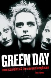 Icon image Green Day - American Idiots & The New Punk Explosion
