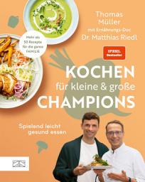 Icon image Kochen für kleine und große Champions: Spielend leicht gesund essen