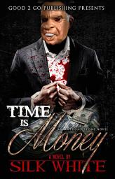 Icon image Time Is Money: An Anthony Stone Novel