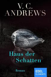 Icon image Haus der Schatten: Roman
