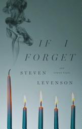 Icon image If I Forget and Other Plays