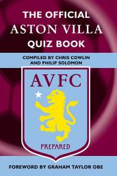 Icon image The Official Aston Villa Quiz Book