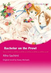 Icon image Bachelor On The Prowl: Harlequin Comics