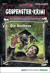 Icon image Gespenster-Krimi 16: Die Seehexe